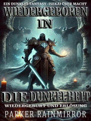 cover image of Wiedergeboren in die Dunkelheit